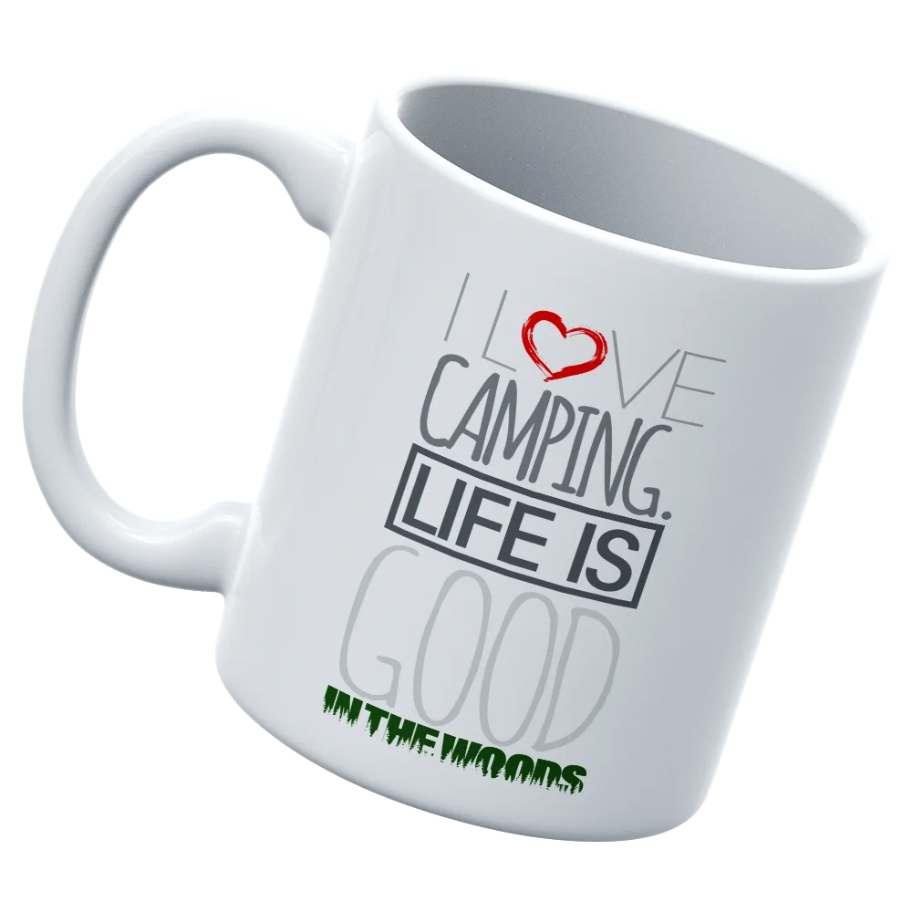 I Love Camping In The Woods White Coffee Mug
